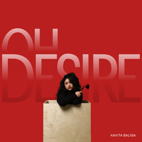 Kavita Baliga - Oh, Desire