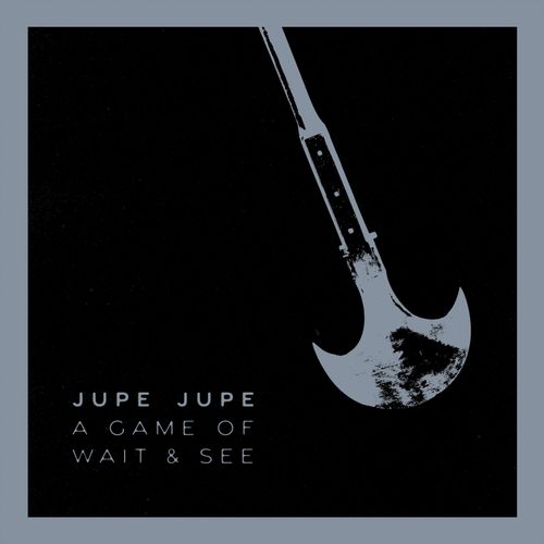 Jupe Jupe - A Game of Wait and See