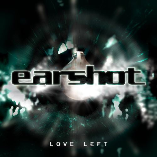Earshot x Judge & Jury - Love Left