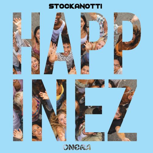STOCKANOTTI - Happinez