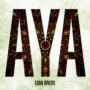 Edan Rivers Aya cover art