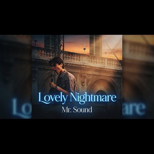 Mr. Sound - Lovely Nightmare