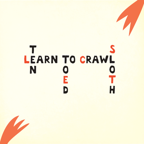 Ten Toed Sloth - Learn to Crawl (Rock Version)