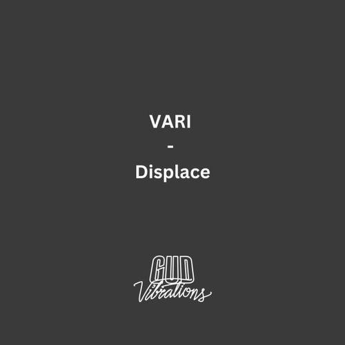 VARI - Displace