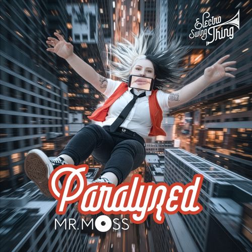 Mr.Moss - Paralyzed