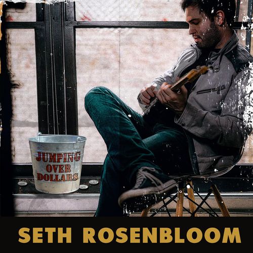 Seth Rosenbloom - Jumping Over Dollars